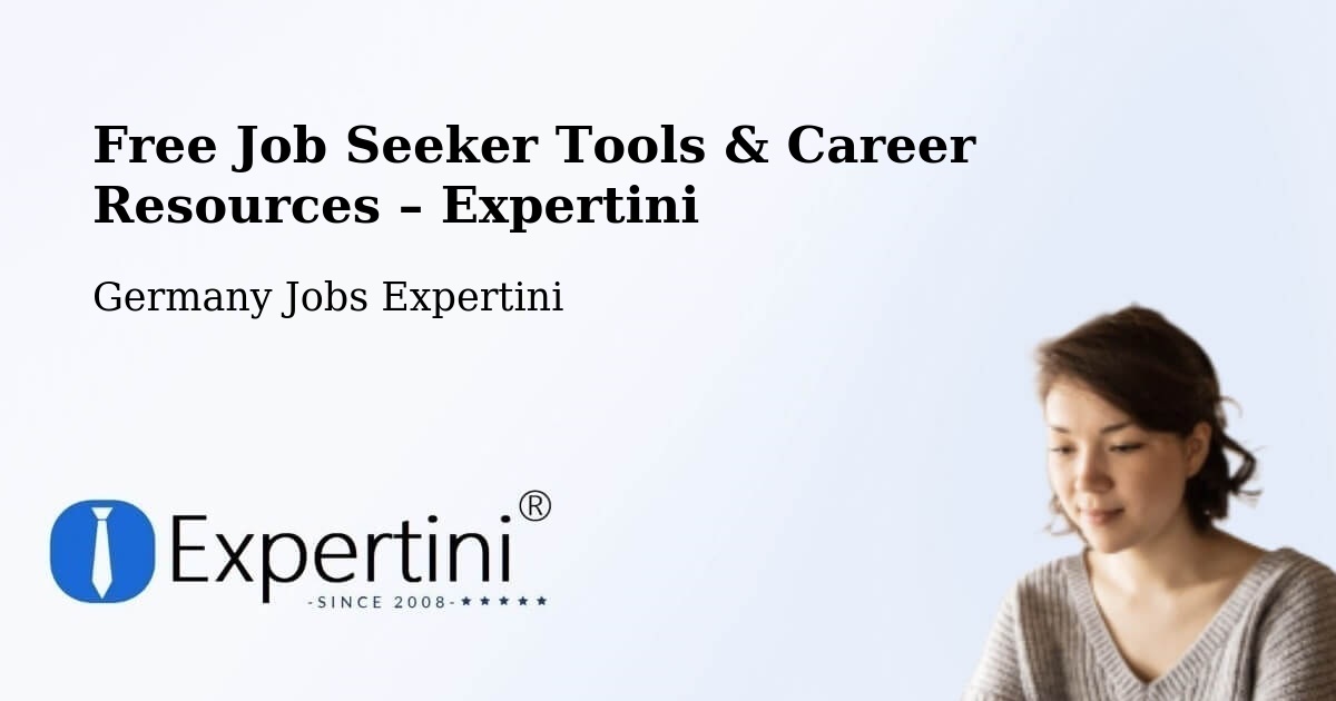 Free Job Seeker Tools & Career Resources – Aalen - Aalen, Germany Jobs Expertini