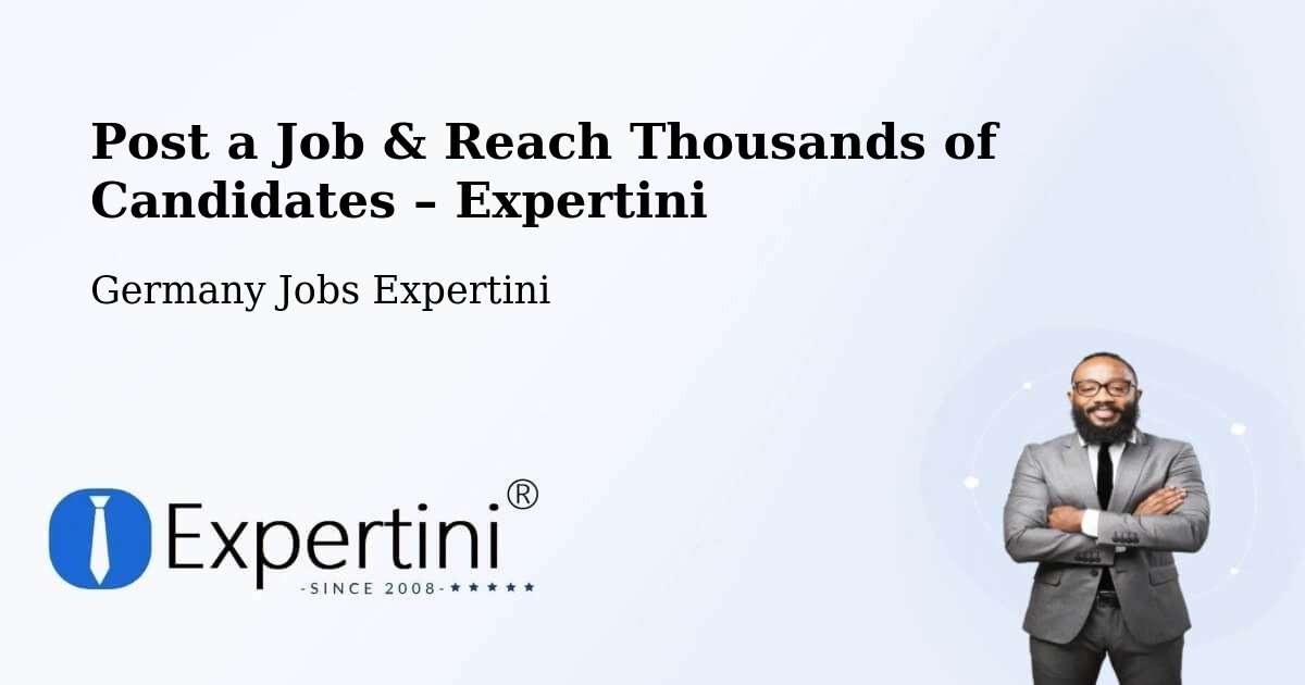 Post a Job in Aalen – Hire the Right Talent - Aalen, Germany Jobs Expertini