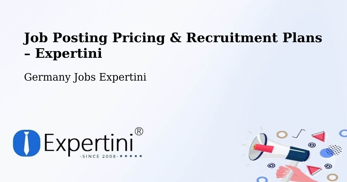 Job Posting Pricing & Recruitment Plans – Aalen - Aalen, Germany Jobs Expertini